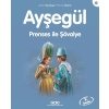 Ayşegül Serisi 47 - Prenses ile Şövalye