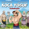 Koca Yusuf - Özgüvenin Önemi