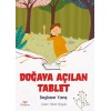 Doğaya Açılan Tablet