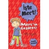 İşte Mert! - Mert’in Cesareti - Kendini Korumak