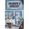 Grandpa’s Grocery