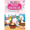 Pastacı Vakvaklar - Mini Masallar 4 (35)