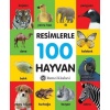 Resimlerle 100 Hayvan (Küçük Boy Ciltli)