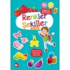 Büyüyorum Öğreniyorum Okul Öncesi Etkinlikleri - Renkler Şekiller 5+Yaş