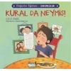 Kural da Neymiş! - Değerler Eğitimi Sorumluluk