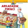 Dünyayı Öğreniyorum - Arkadaşım Fırıncı