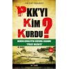 PKKyı Kim Kurdu?  Derin Devletin Gizemli Adamı Pilot Necati