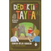 Dedektif Tayfa 4 - Ormancının Tutsakları