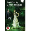 Peri Kızı İle Çoban Hikayesi