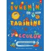 Evrenin Tarihine Yolculuk