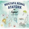 Mustafa Kemal Atatürk ve Spor