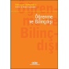 Psikanaliz Defterleri 3 - Çocuk ve Ergen Çalışmaları - Öğrenme ve Bilinçdışı