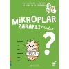 Mikroplar Zararlı Mıdır? - 1 2 3 Başla Serisi