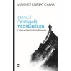 Bedeli Ödenmiş Tecrübeler