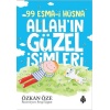 99 Esma-i Hüsna Allah’ın Güzel İsimleri