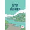 Suyun Gizemleri