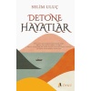 Detone Hayatlar