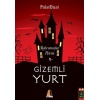 Gizemli Yurt 5 - Kahramanlar Alemi