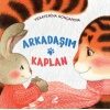 Arkadaşım Kaplan