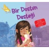 Bir Dostun Desteği