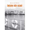 İnsan Bir Gemi