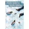 Büyük Kederler Küçük Öyküler