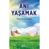 Anı Yaşamak