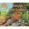 Bahçeye Hoş Geldiniz