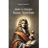 Dahi ve Dindar: Isaac Newton