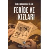 Feride ve Kızları