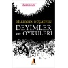 Dillerden Düşmeyen Deyimler ve Öyküleri