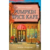 Pumpkin Spice Kafe