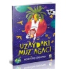 Uzaydaki Muz Ağacı