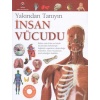 İnsan Vücudu - Yakından Tanıyın