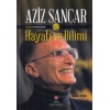 Aziz Sancar Hayatı ve Bilimi