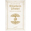 Ritüellerin Şifreleri