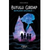 Büyülü Girdap – Kristal Şehir Serüvenleri -1-