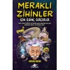 Meraklı Zihinler İçin İlginç Gerçekler