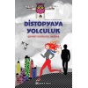 Distopyaya Yolculuk