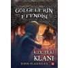 Gölgelerin Efendisi 13 - Kızıl Tilki Klanı