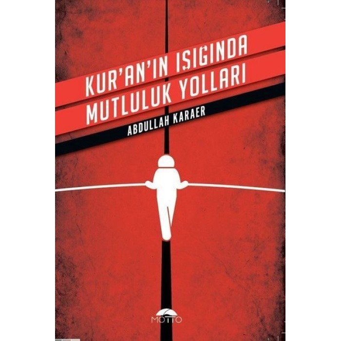 Kuranın Işığında Mutluluk Yolları  (4022)