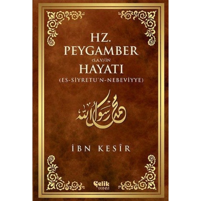 Hz. Peygamber (s.a.v)in Hayatı  (4022)