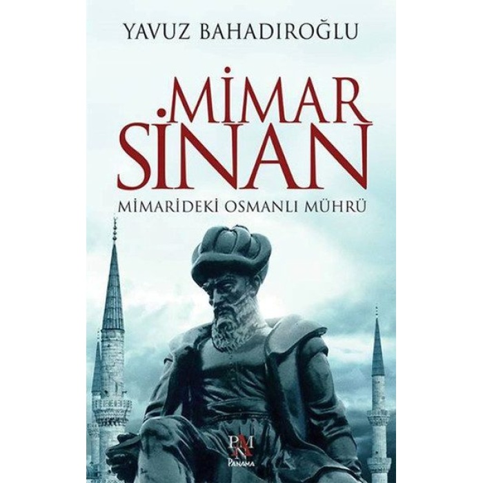 Mimar Sinan - Mimarideki Osmanlı Mührü  (4022)