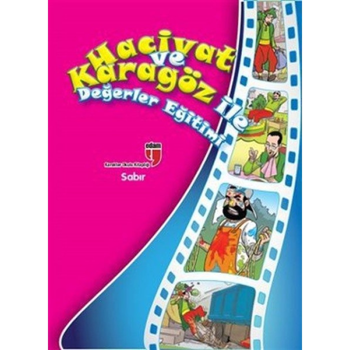 Sabır / Hacivat ve Karagöz ile Değerler Eğitimi  (4022)