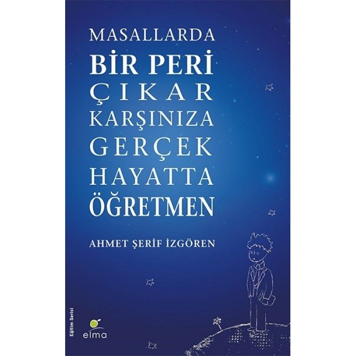 Masallarda Bir Peri Çıkar Karşınıza Gerçek Hayatta Öğretmen  (4022)