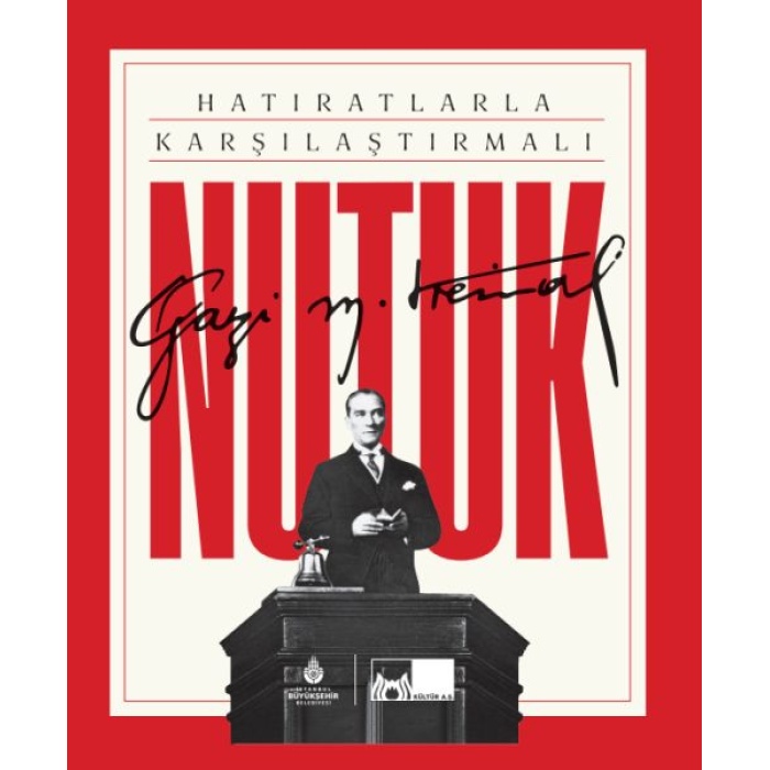 Hatıratlarla Karşılaştırmalı Nutuk  (4022)