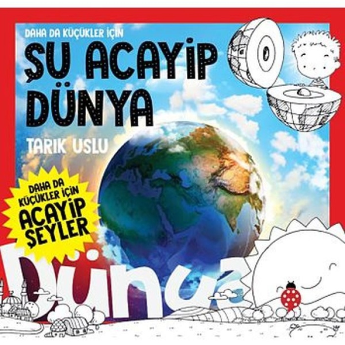 Daha Da Küçükler İçin Şu Acayip Dünya  (4022)