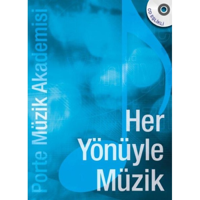 Porte Müzik Akademisi - Her Yönüyle Müzik (CDli)  (4022)