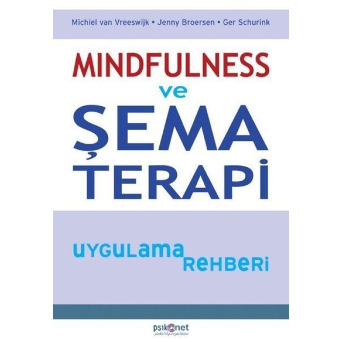 Mindfulness ve Şema Terapi Uygulama Rehberi  (4022)