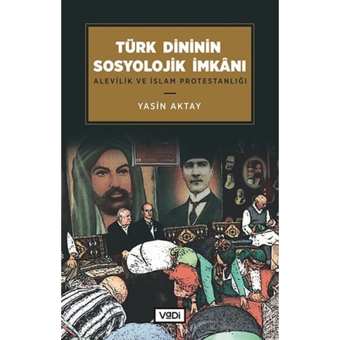 Türk Dininin Sosyolojik İmkanı  (4022)